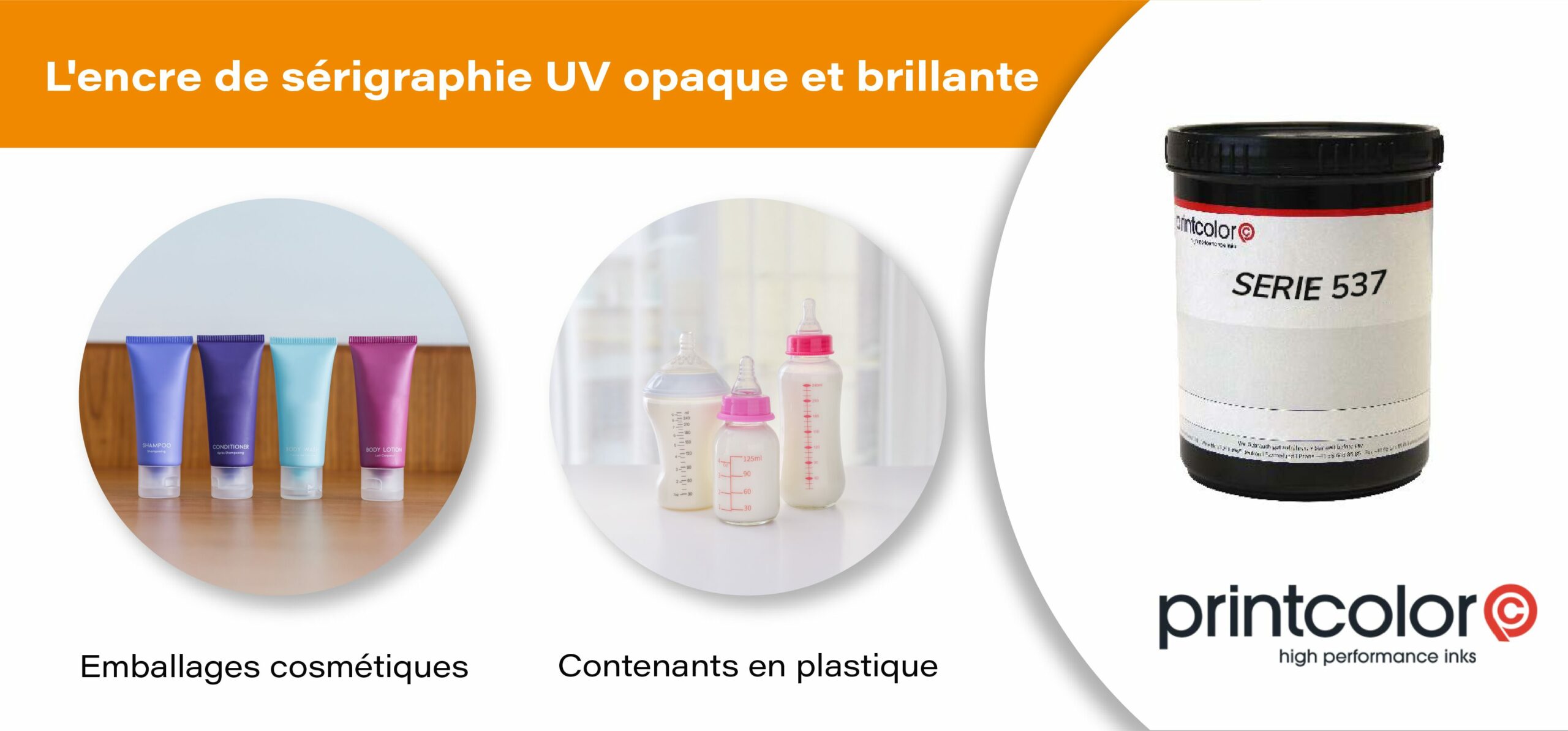Encre UV pour la sérigraphie sur contenants plastiques