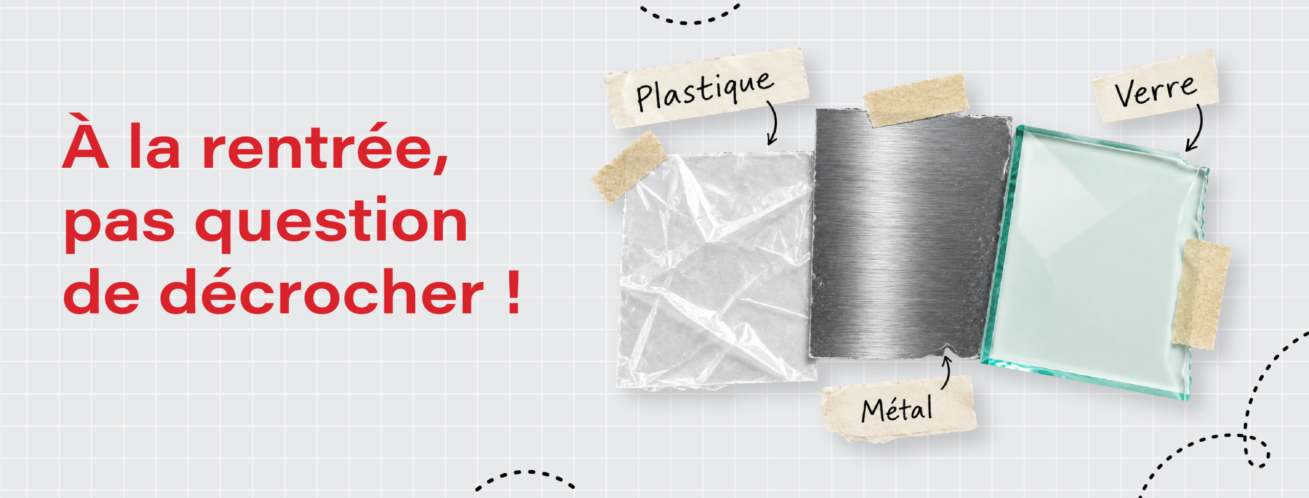 À la rentrée pas questions de décrocher !